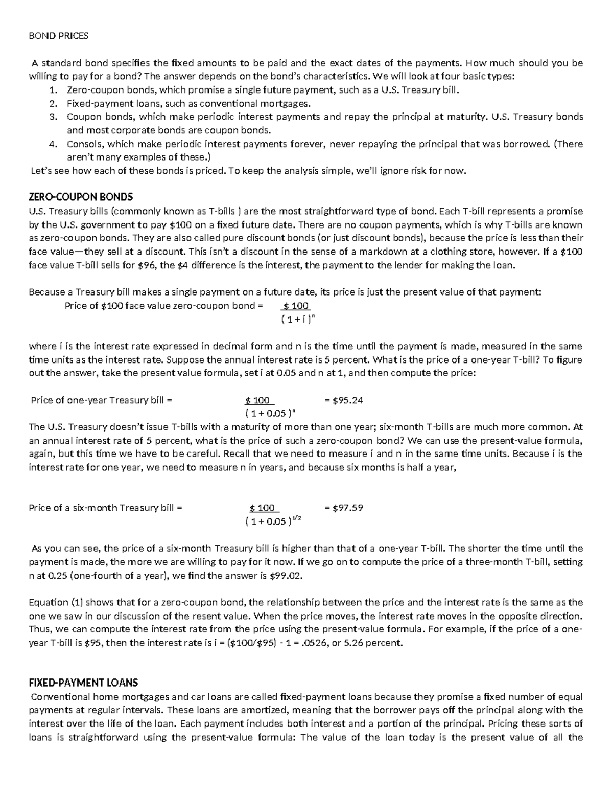 BondsBondPrices Bonds BOND PRICES A standard bond specifies the