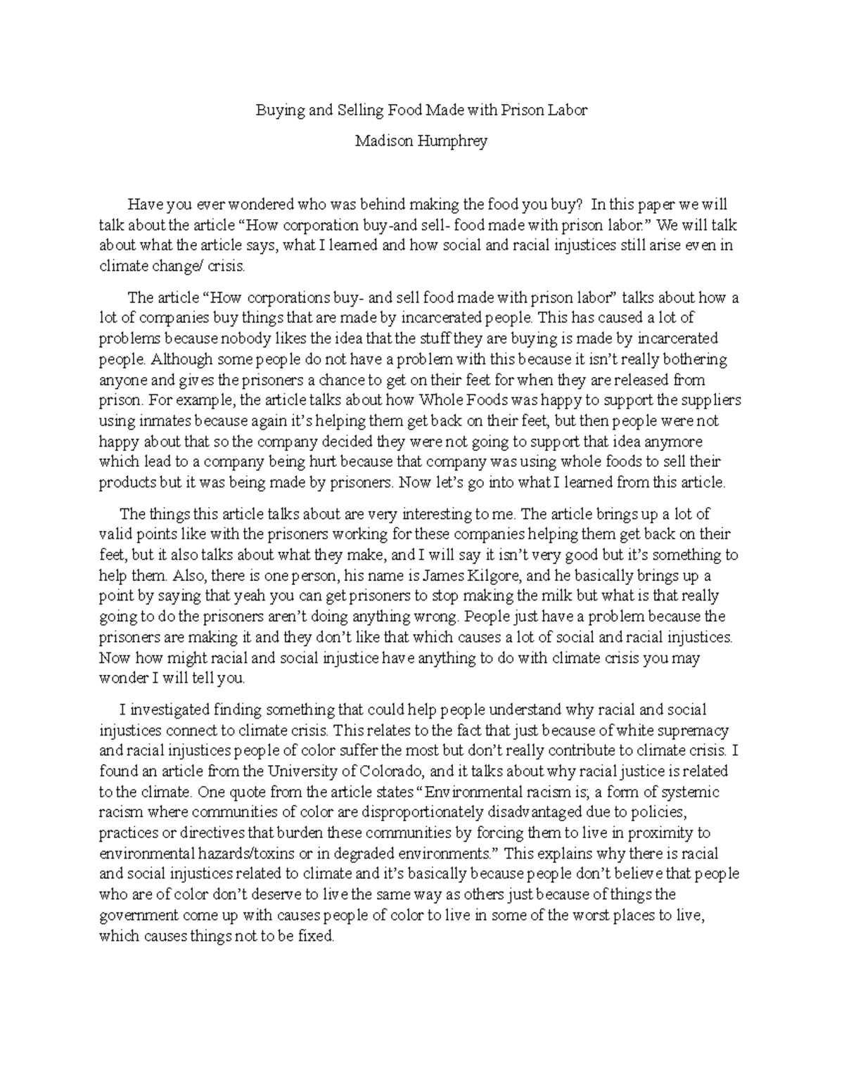 Buying and Selling Food Made with Prison Labor ” We will talk about