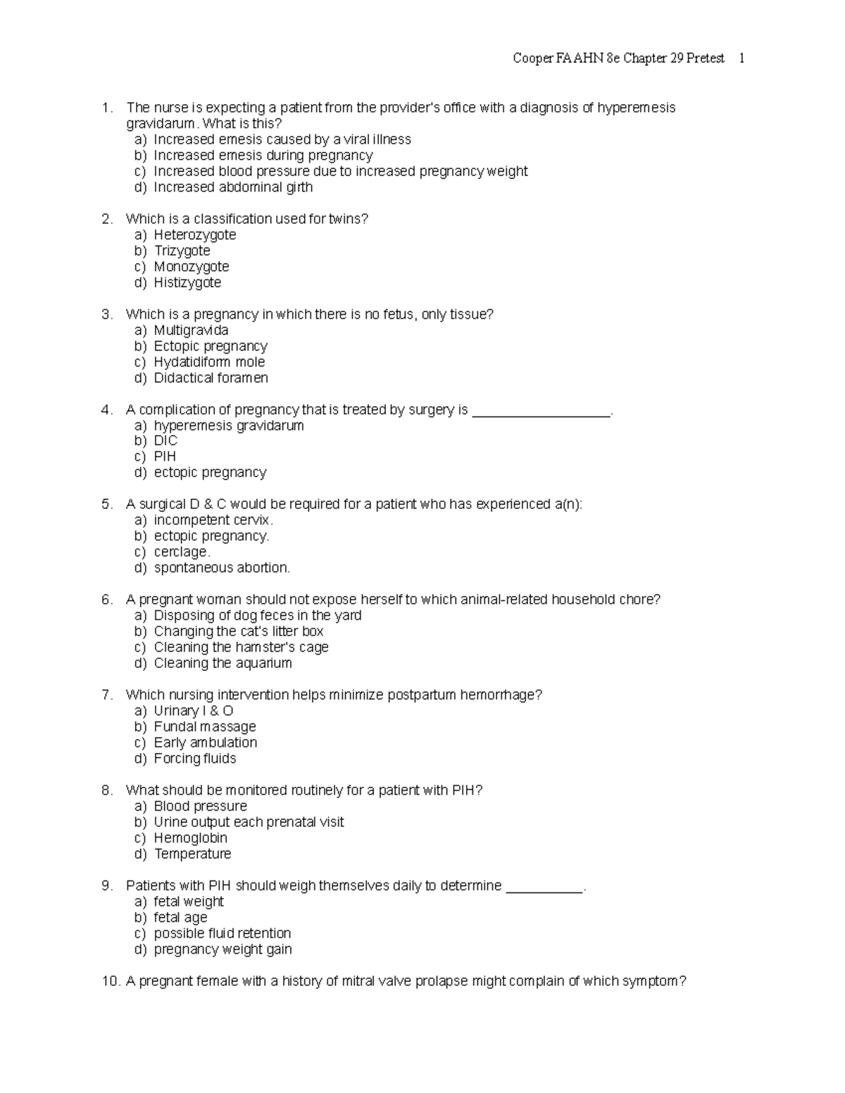 Chapter 029 - Cooper FAAHN 8e Chapter 29 Pretest 1 The Nurse Is ...