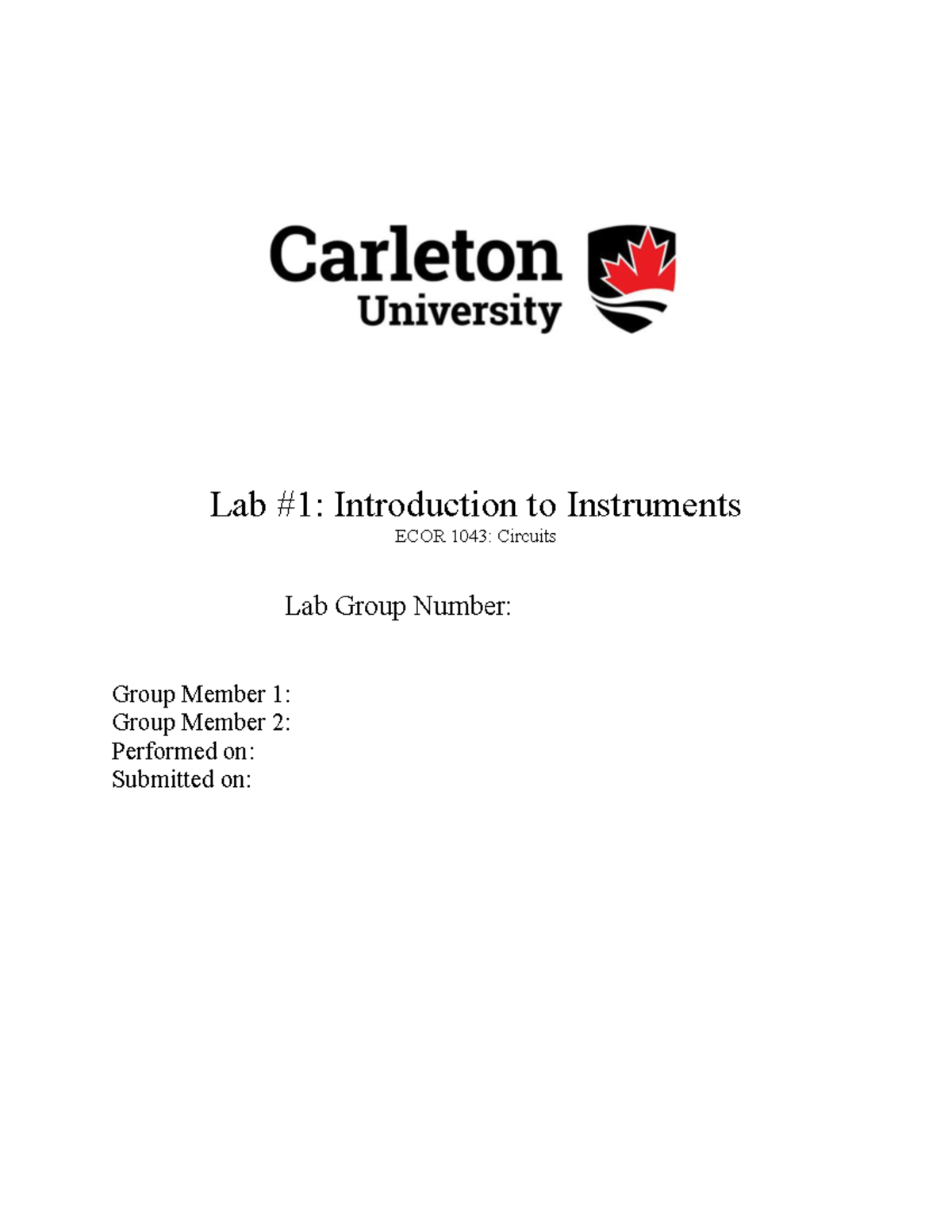 ECOR1043- Circuits Lab01 (final) - Lab #1: Introduction to Instruments ...