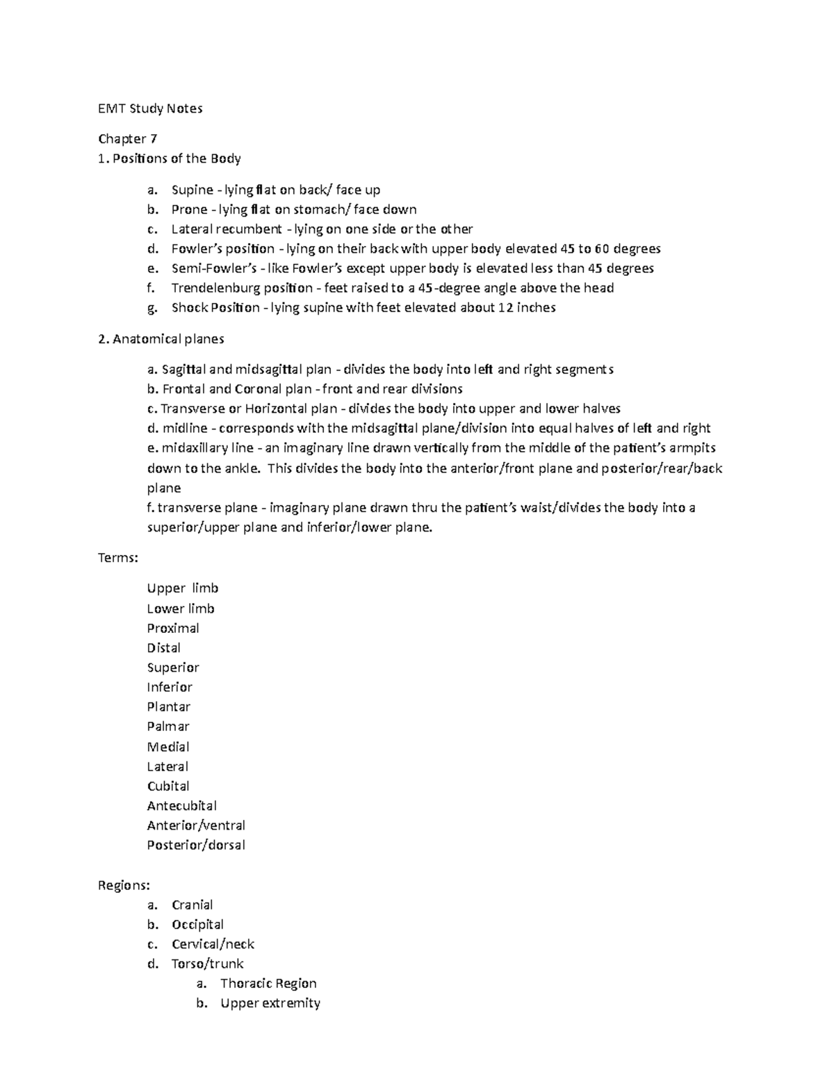 EMT TEST 1 Study Notes EMT Study Notes Chapter 7 Positions of the
