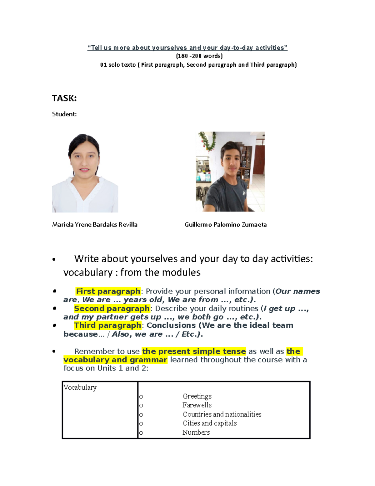 TASK 17 Write about your day to day activities tell us more about