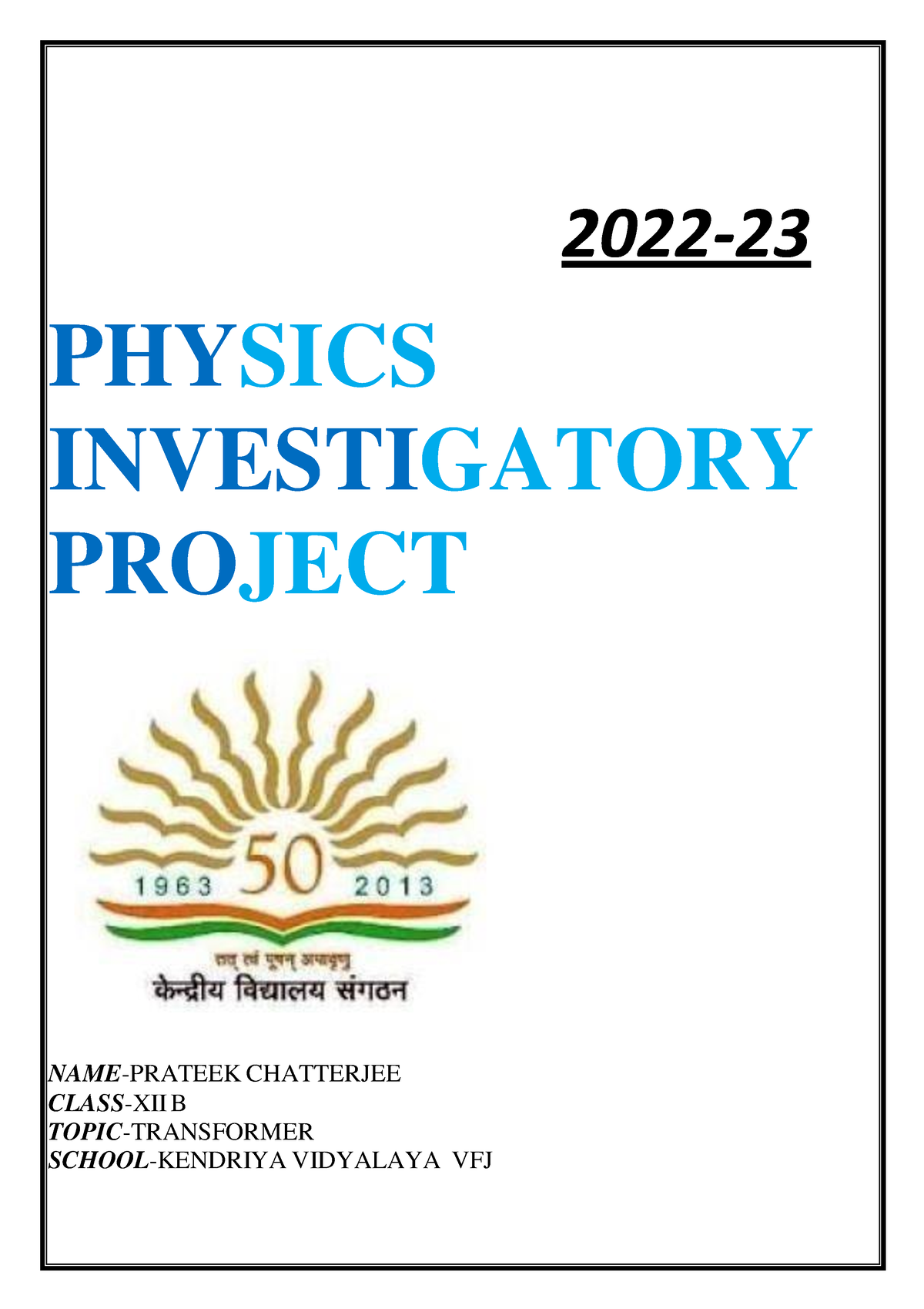 Ptk doc Physics Investigatory Project PHYSICS 2022 INVESTIGATORY 