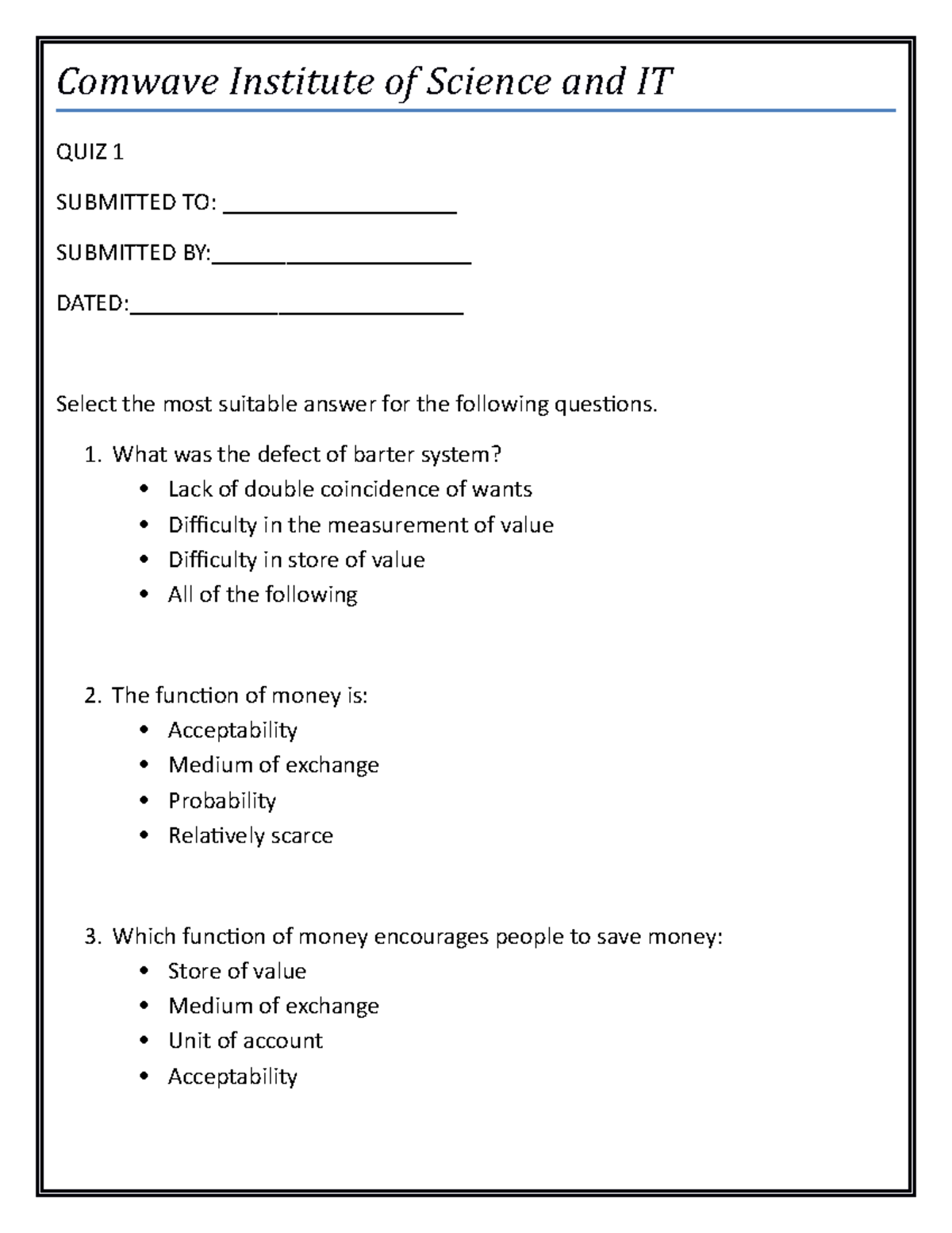 Money and banking quiz 1 Comwave Institute of Science and IT QUIZ 1