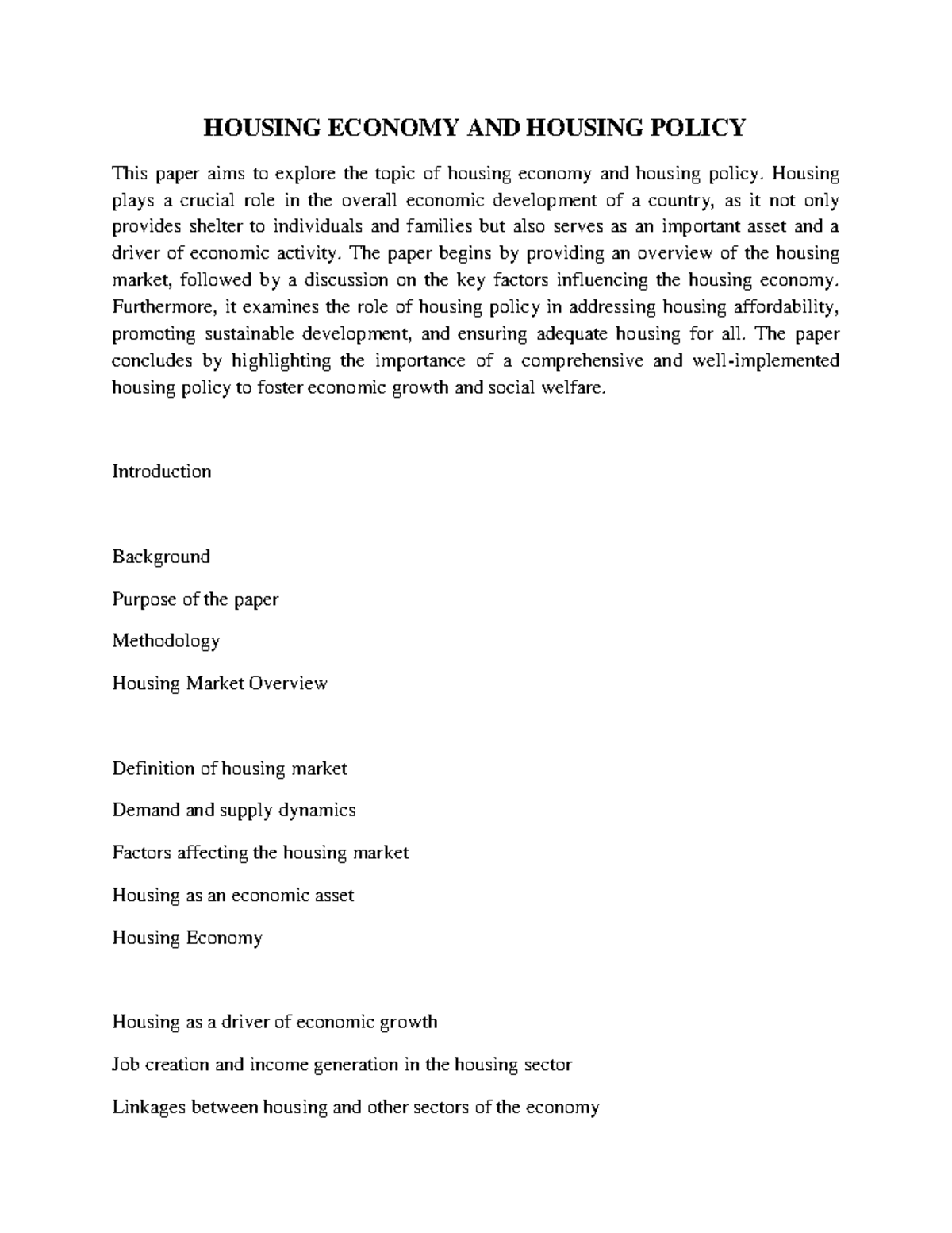 Housing Economy AND Housing Policy HOUSING ECONOMY AND HOUSING POLICY