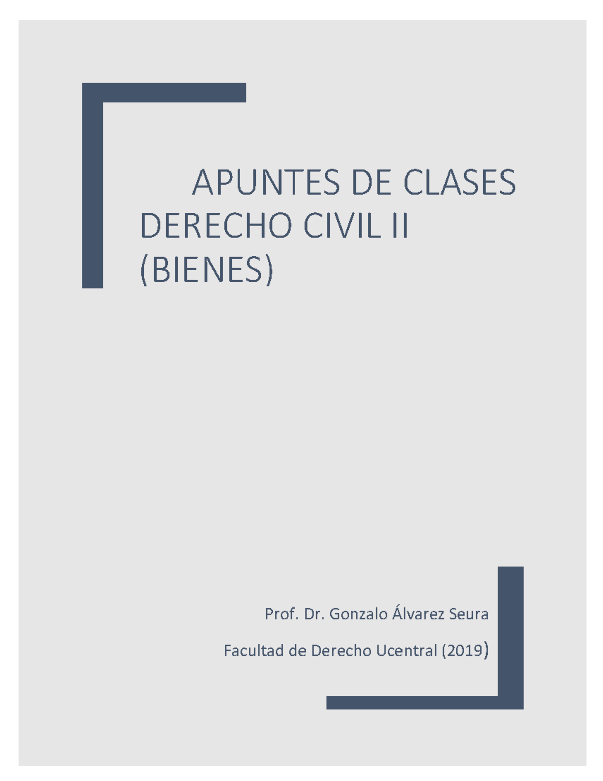 Apuntes Clases Derecho Civil II Curso Prof. Dr. Gonzalo Alvarez ...