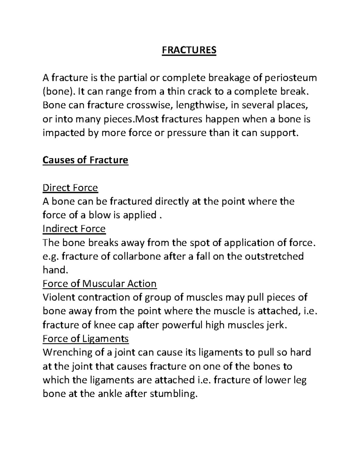 BONE Fracture AND Management FRACTURES A fracture is the partial or