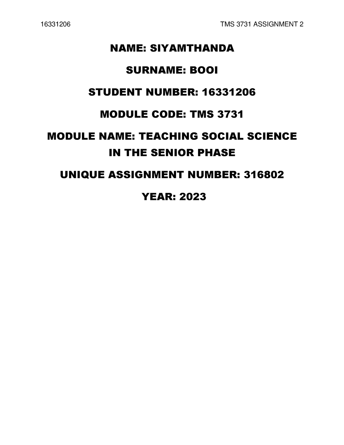 Siyamthanda BOOI 11286283 0 - NAME: SIYAMTHANDA SURNAME: BOOI STUDENT ...