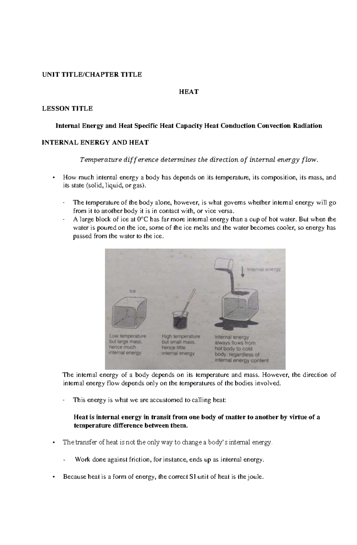 Heat Internal Energy and Heat , Specific Heat Capacity , Heat