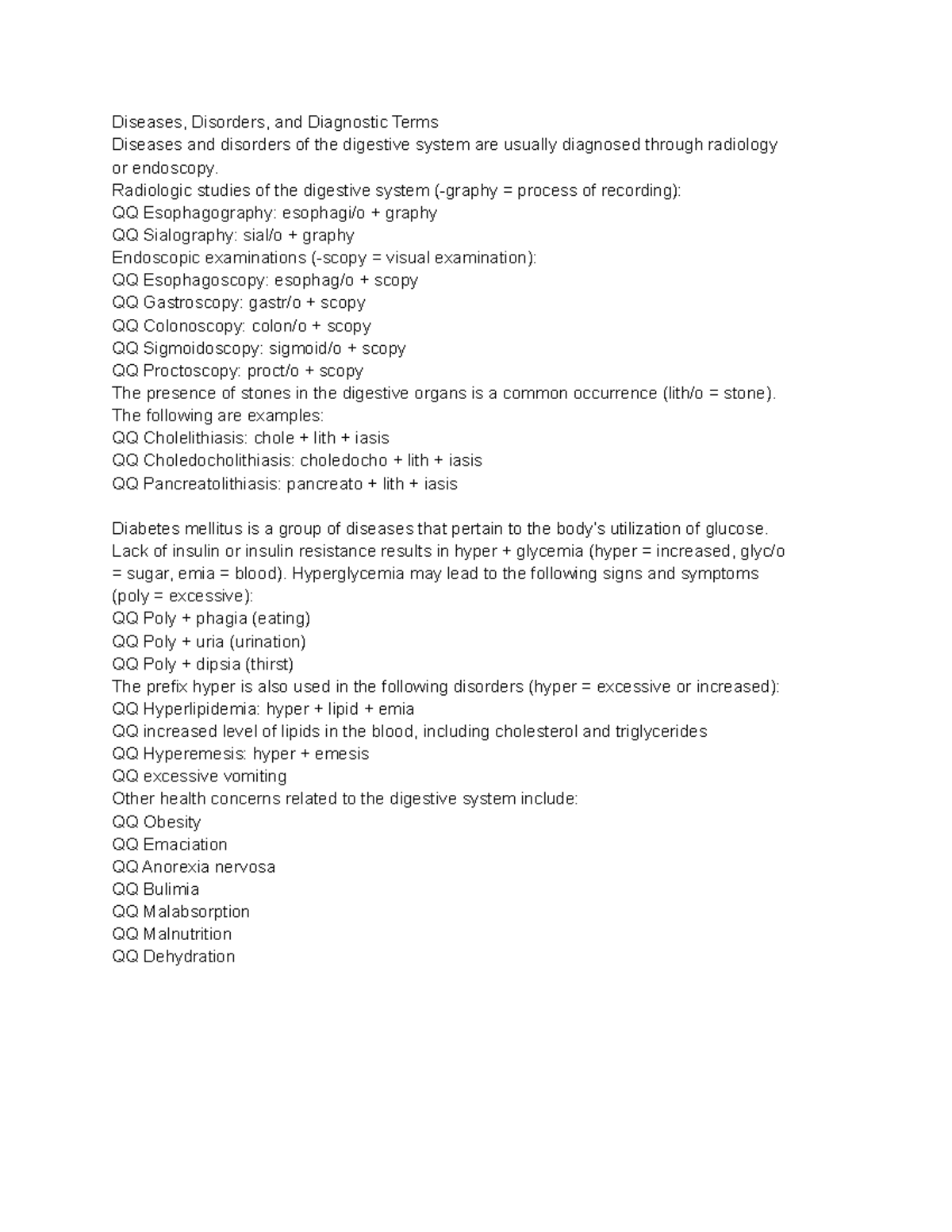 Diagnostic terms Medical instructor given lecture notes. Diseases