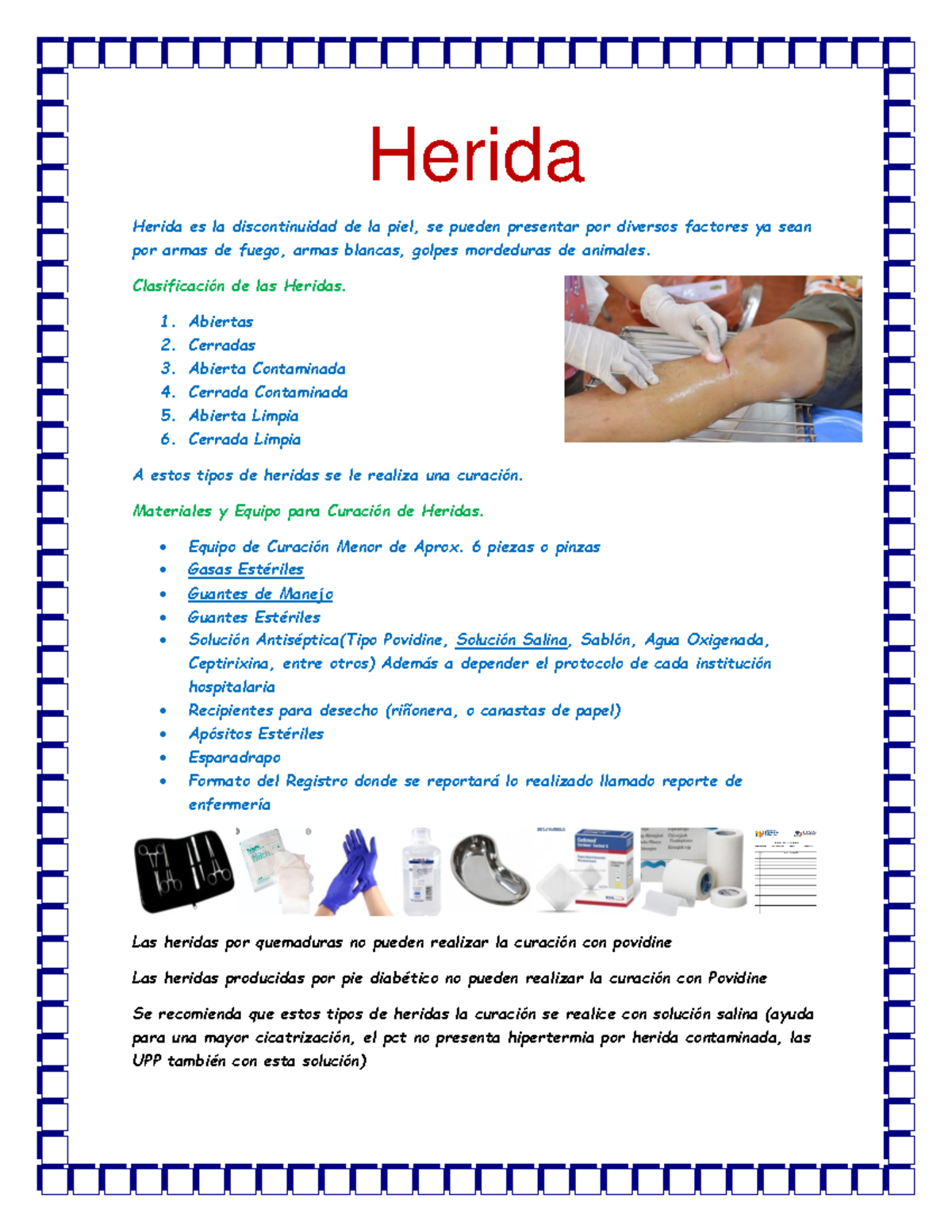 Heridas Clase - Herida Herida es la discontinuidad de la piel, se ...