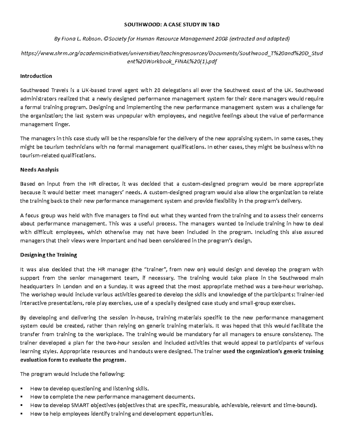 Case Unit 4 práctica tema 4 SOUTHWOOD A CASE STUDY IN T&D By Fiona