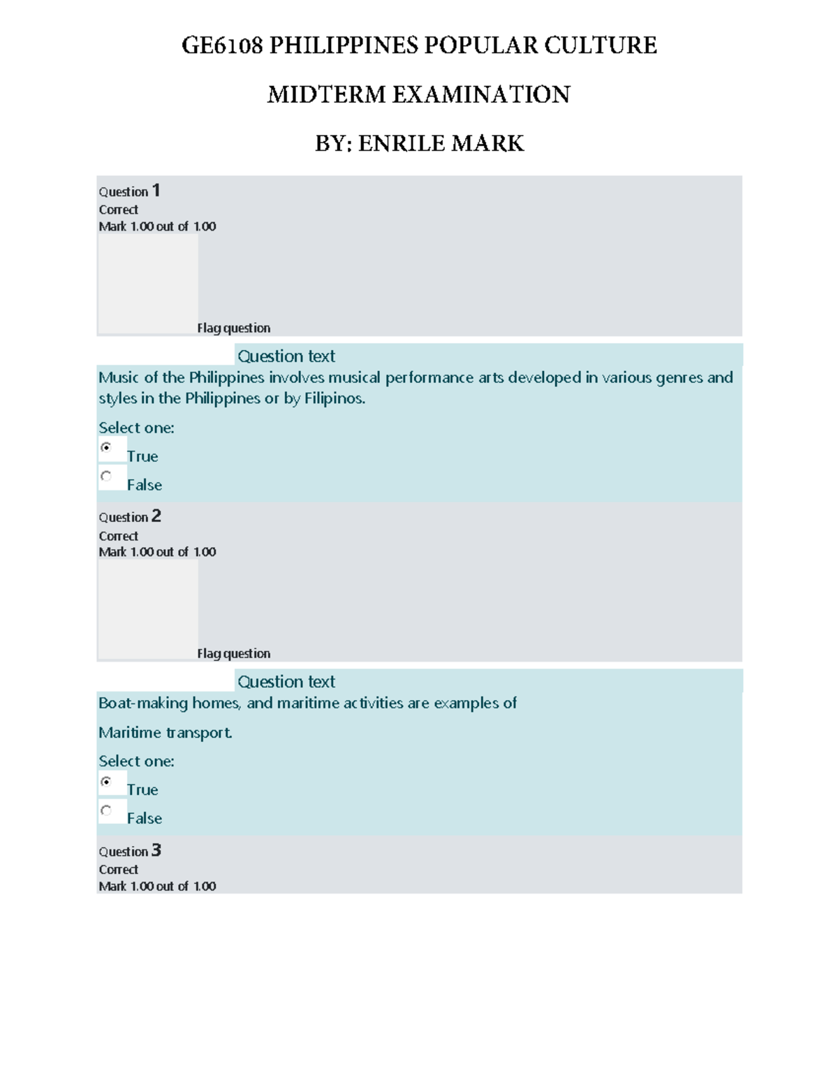 Midterm EXAM GE6108 Philippines Popular Culture - Question 1 Correct ...