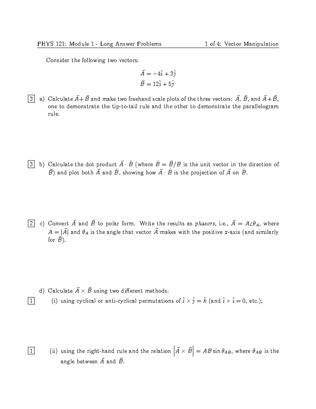 Problem 1-1 Vector Manipulation - PHYS 121: Module 1 - Long Answer ...