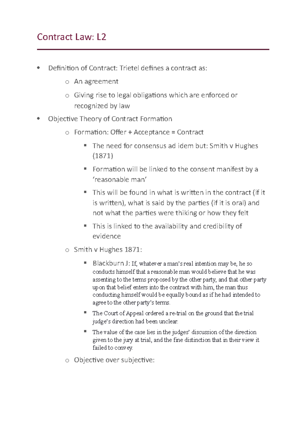 Contract L2 - Contract Law: L Definition of Contract: Trietel defines a