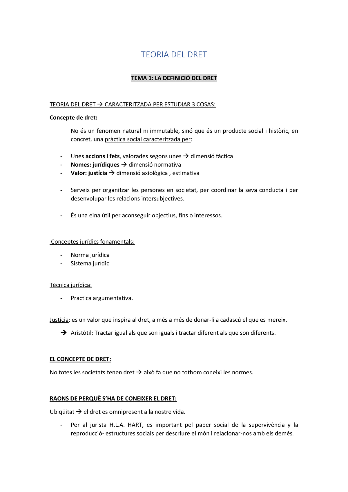 TEMA 1-2-3-4-5-6-7-8-9-10 - TEORIA DEL DRET TEMA 1: LA DEFINICIÓ DEL ...