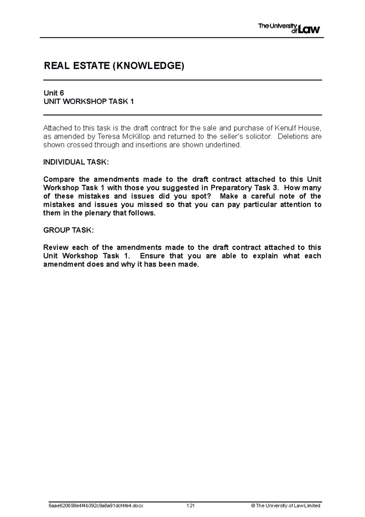 RE 6 task 1 notes REAL ESTATE (KNOWLEDGE) Unit 6 UNIT TASK