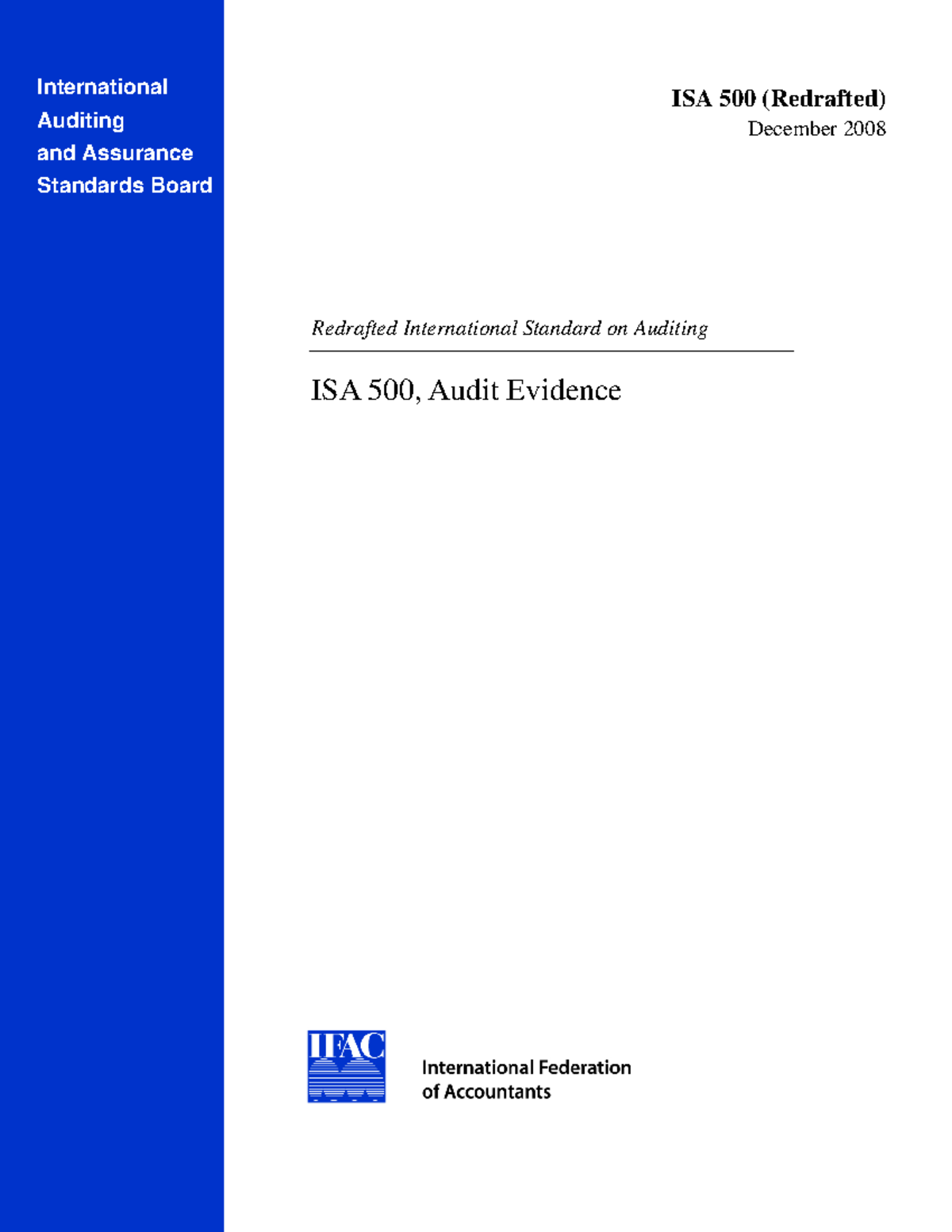 AUE1501 isa 500 audit evidence - ISA 500 (Redrafted) December 2008 ...