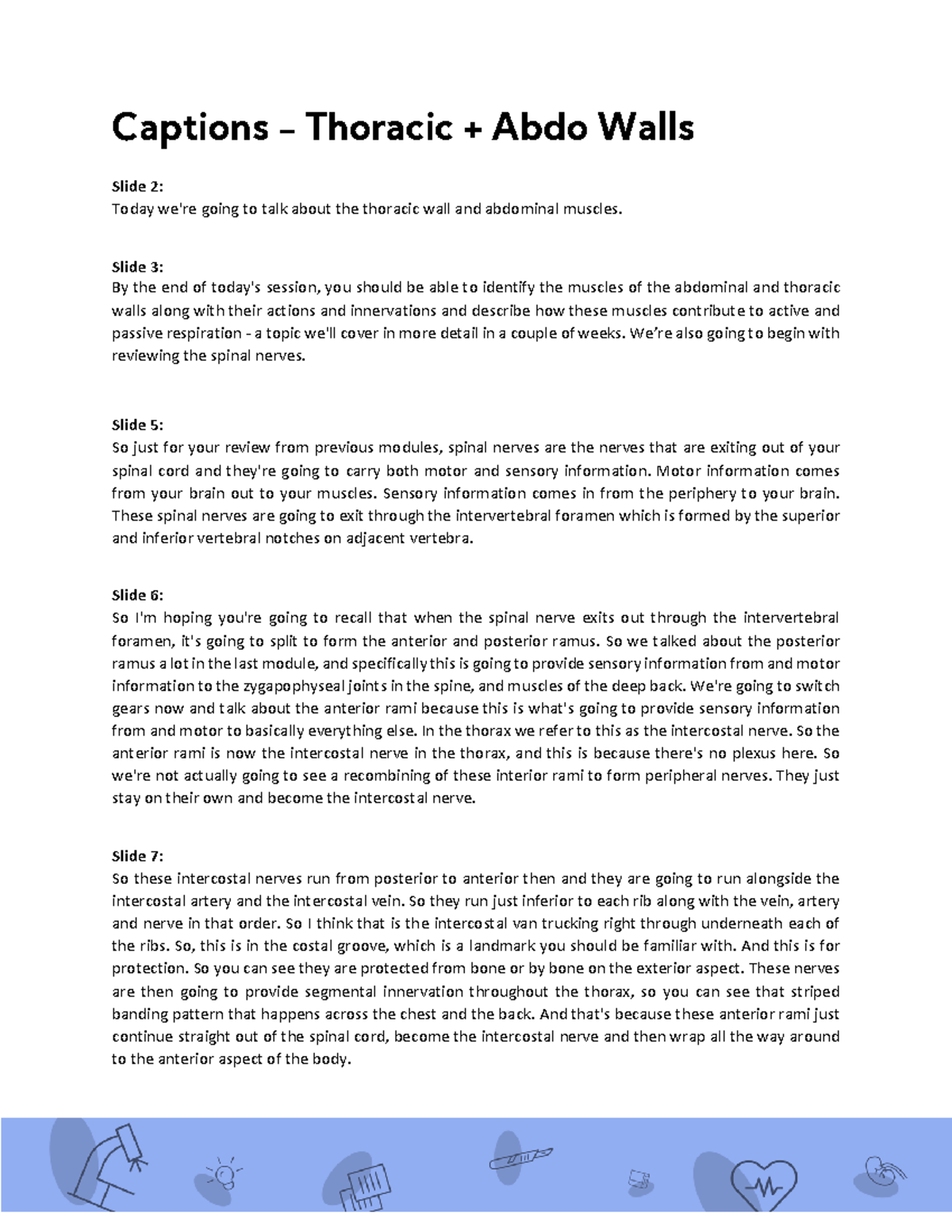 Kin2222 ThoracicAbdo Walls captions Captions Thoracic + Abdo Walls