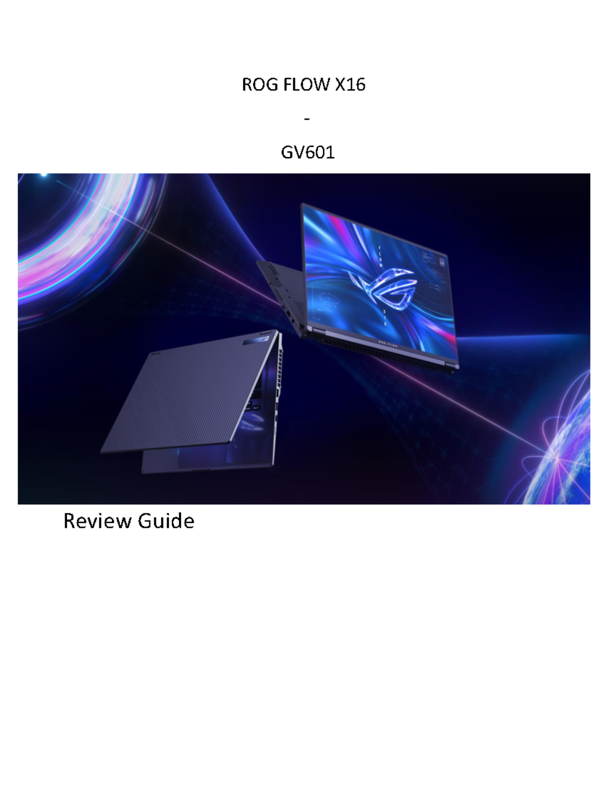 FLOW X16 Written Essay - ROG FLOW X - GV Review Guide Table of content ...