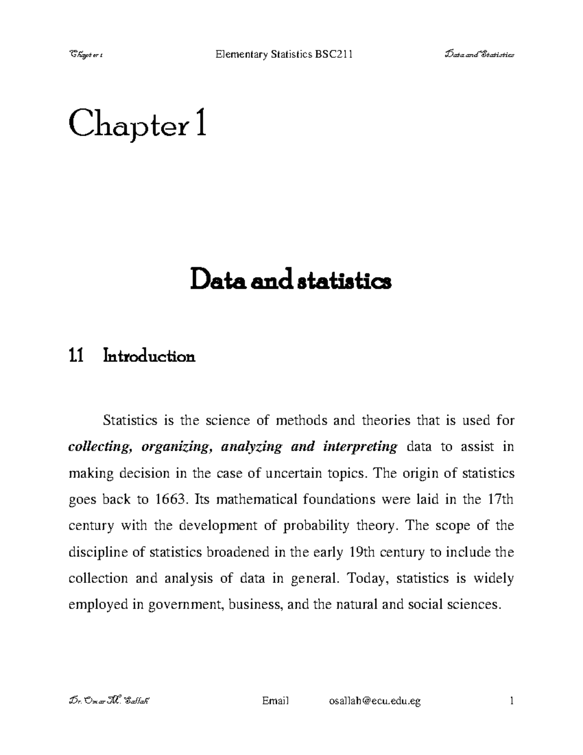 Statistics Chapter 1 BSC211 - Elementary Statistics BSC211 Data And ...