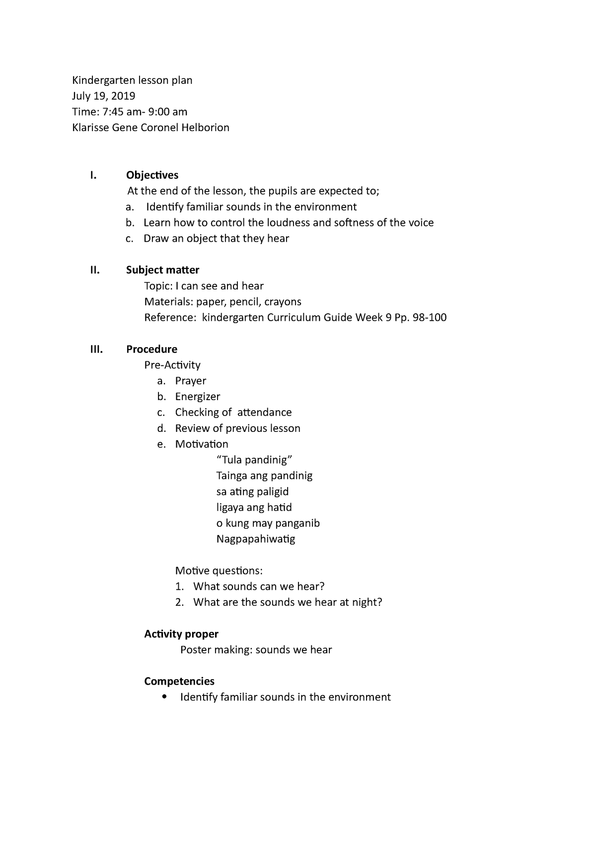 Kindergarten lesson plan - Objectives At the end of the lesson, the ...