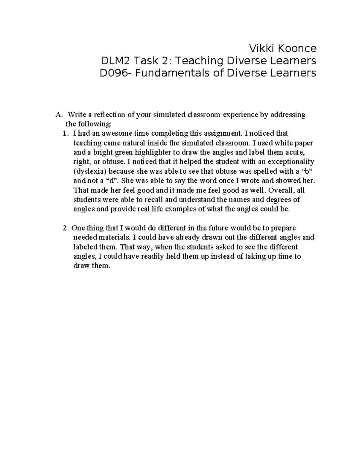 D096 Task 2 - Vikki Koonce DLM2 Task 2: Teaching Diverse Learners D096 ...