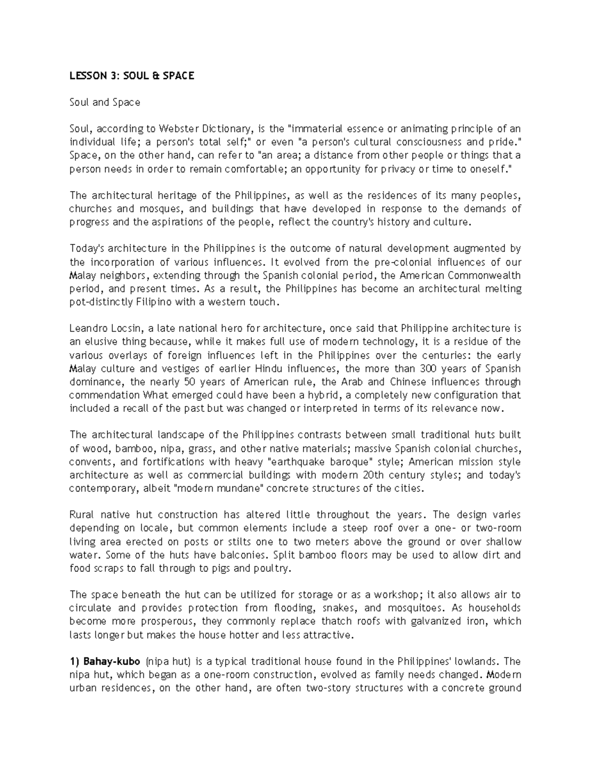 Module Six Lesson Three Arts Appreciation LESSON 3 SOUL & SPACE Soul