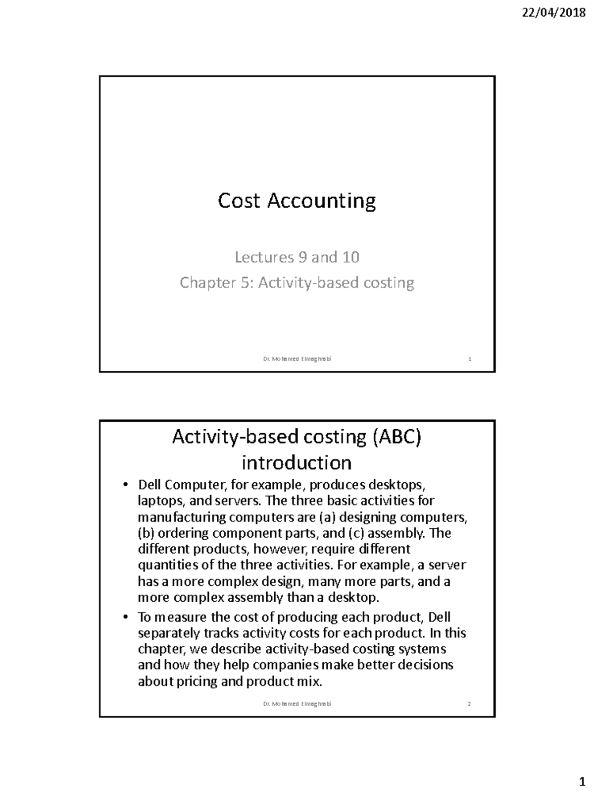 Cost Accounting II Lectures 9 and 10 Cost Accounting Lectures 9 and