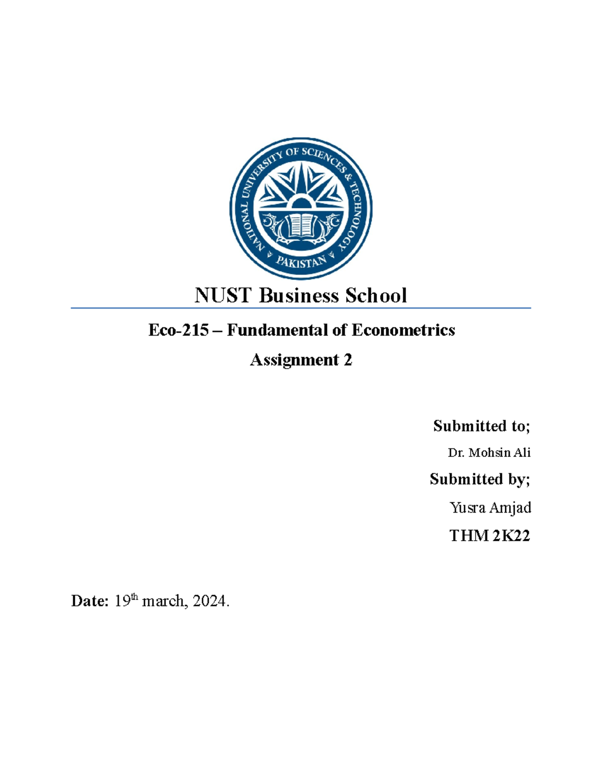 Yusra final assignment 2 - NUST Business School Eco-215 – Fundamental ...