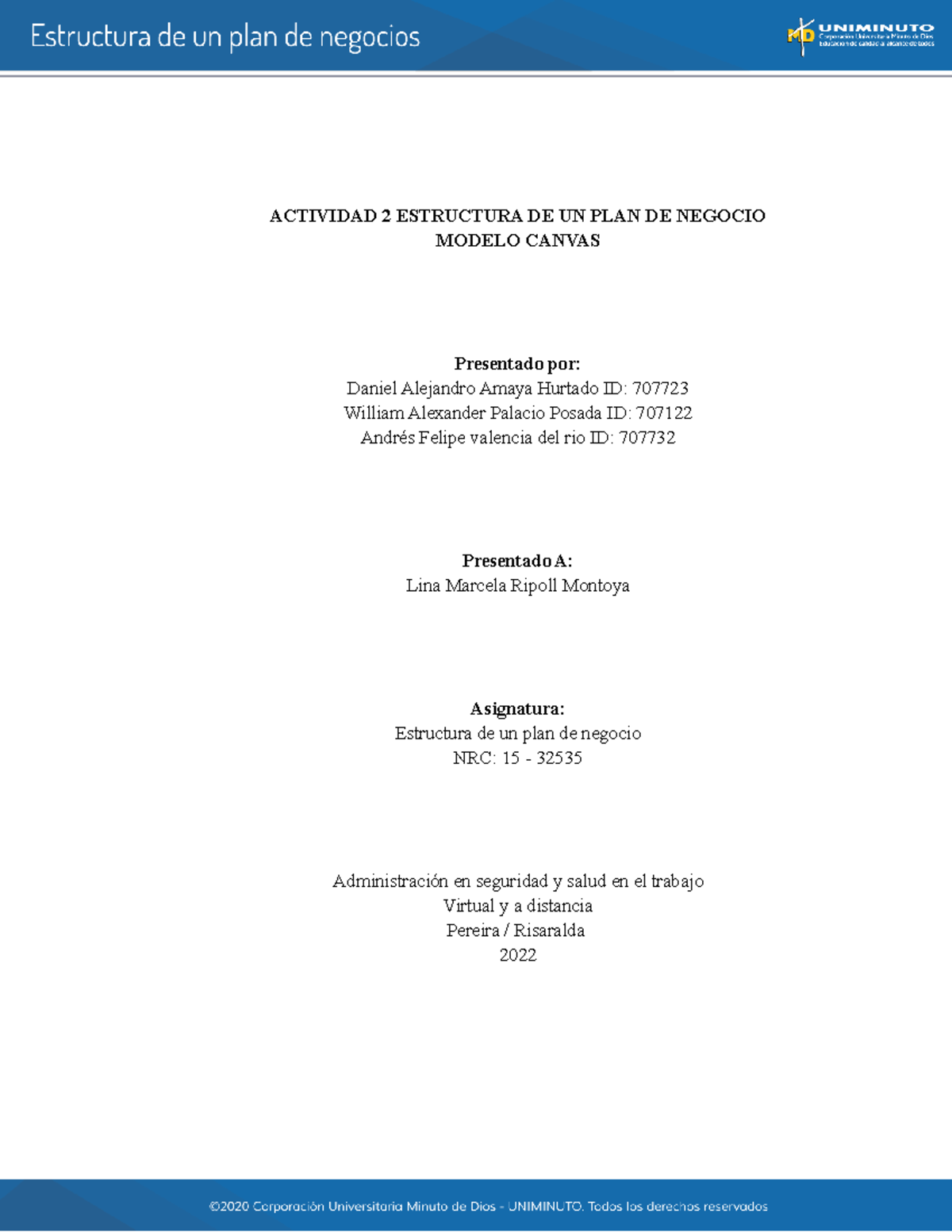 Actividad 3 Estructura DE UN PLAN DE Negocio 2022 - ACTIVIDAD 2 ...