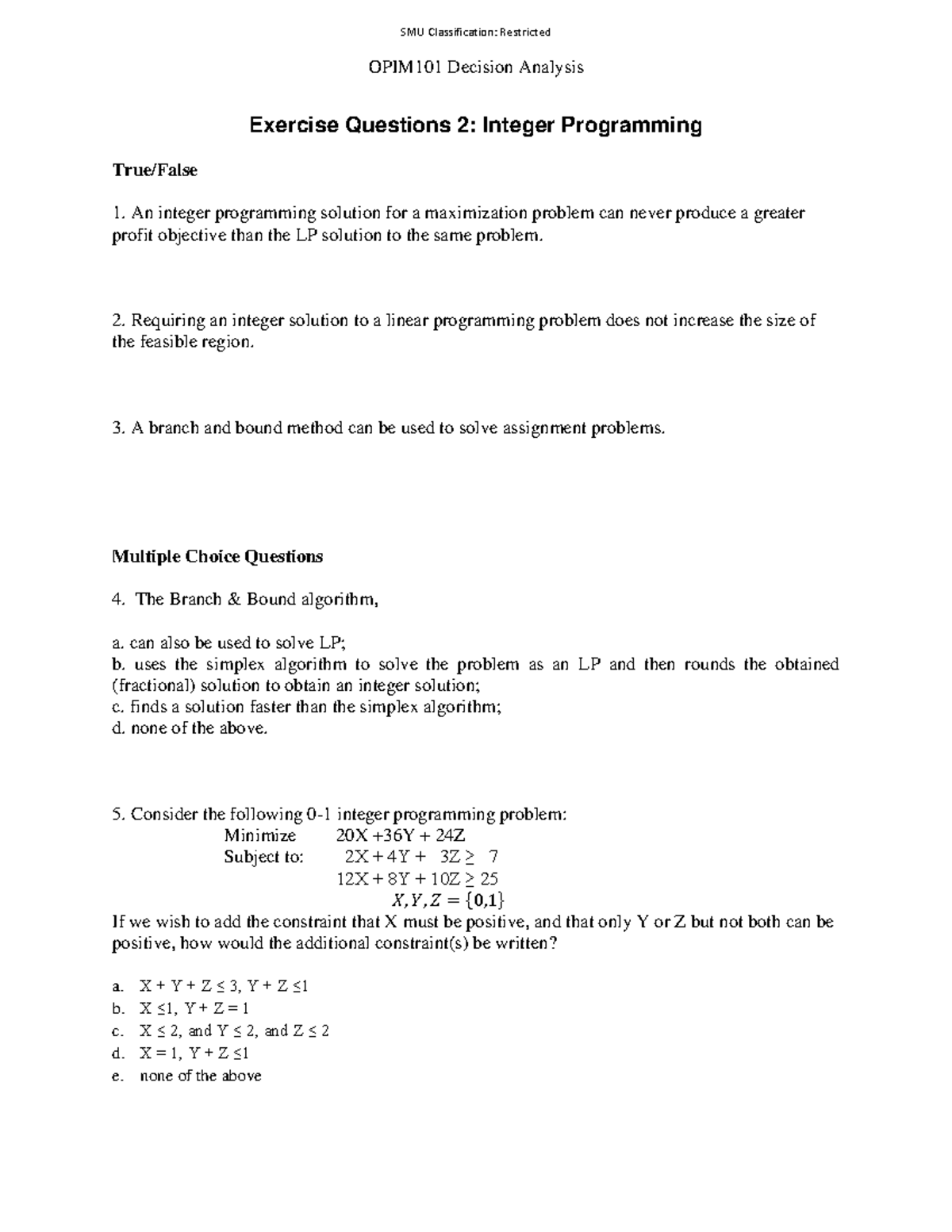 Exercise 2 Questions - OPIM101 Decision Analysis SMU Classification ...