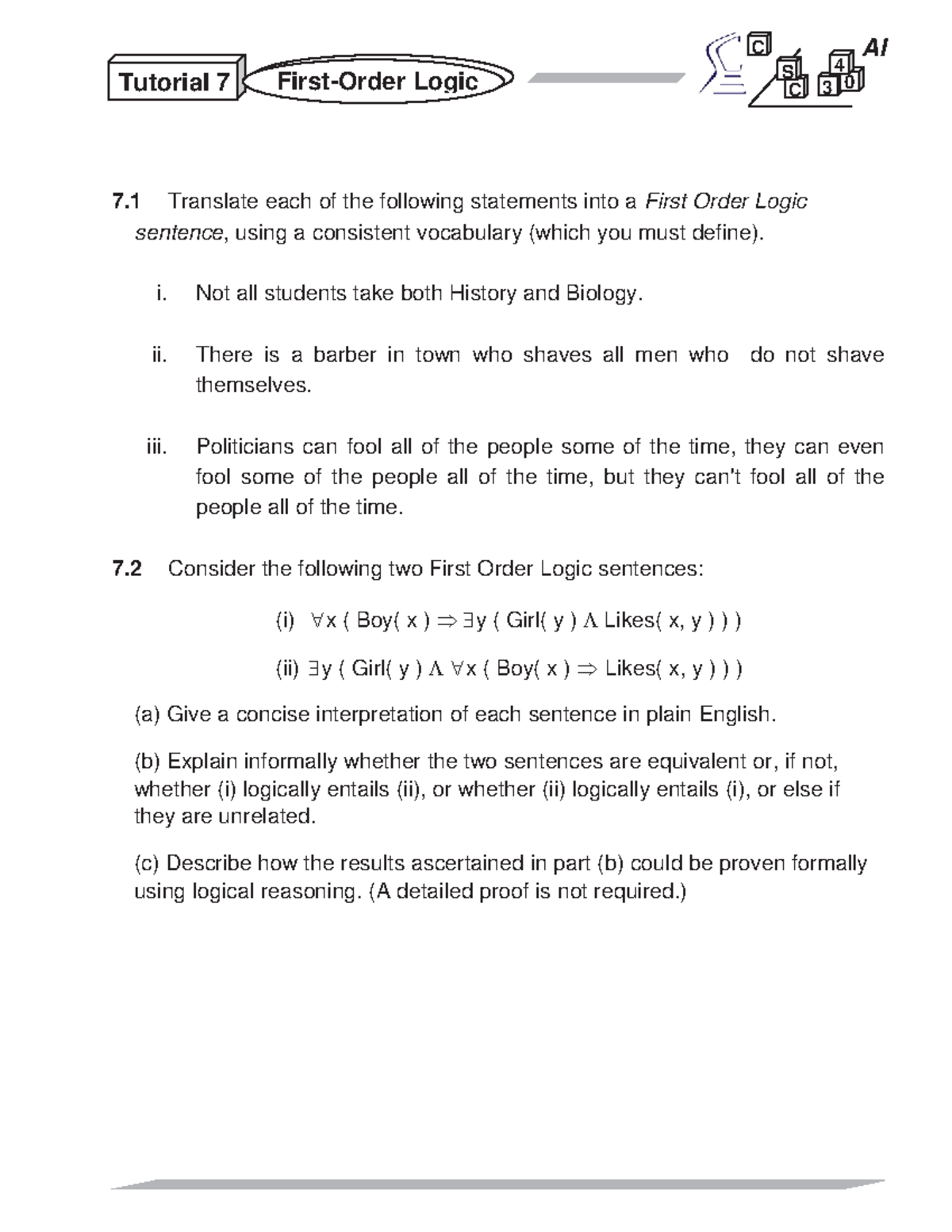 T07 First Order Logic Question 1 2 Tutorial 7 First Order Logic Ai C S 3 0 4 C 7 1 Translate Each Studocu