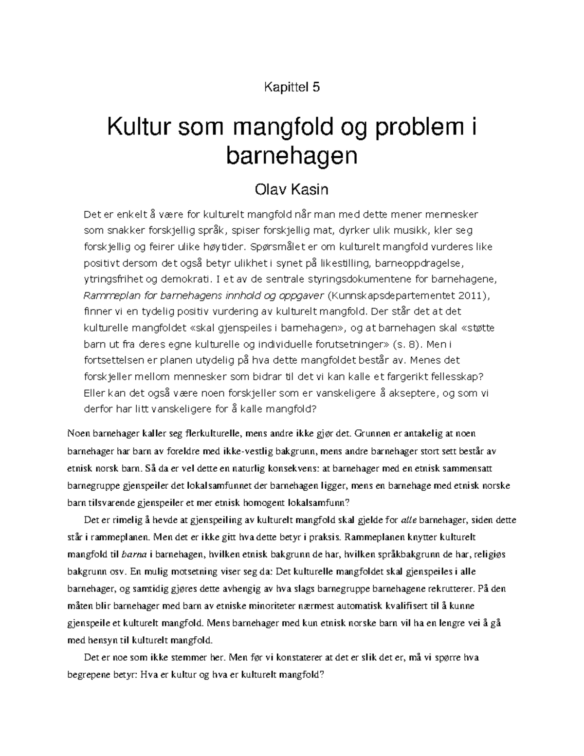 Pensum Kasin Kultur - Kapittel 5 Kultur Som Mangfold Og Problem I ...