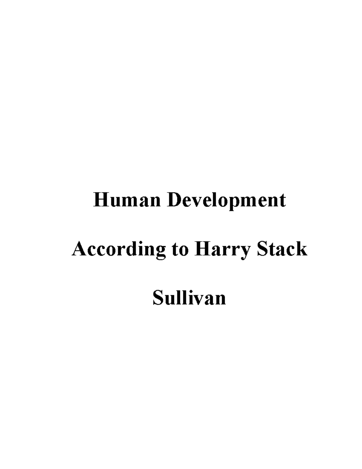 Human Development According to Harry Stack Sullivan - Human Development ...