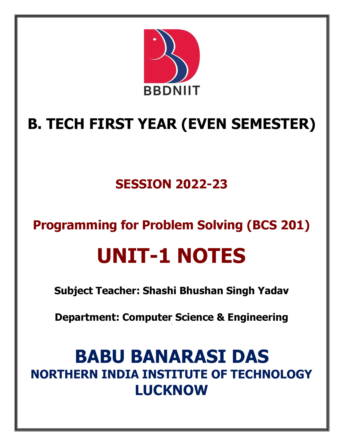 PPS Notes Unit 1 - B.tech - B. TECH FIRST YEAR (EVEN SEMESTER) SESSION ...