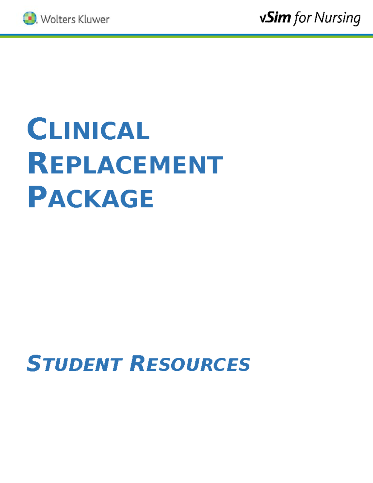 Carl shapiro v sim packet - CLINICAL REPLACEMENT PACKAGE STUDENT ...