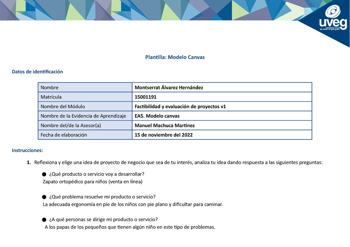 Alvarez Montserrat EA5 Plantilla modelo Canvas - Plantilla: Modelo Canvas  Datos de identificación - Studocu