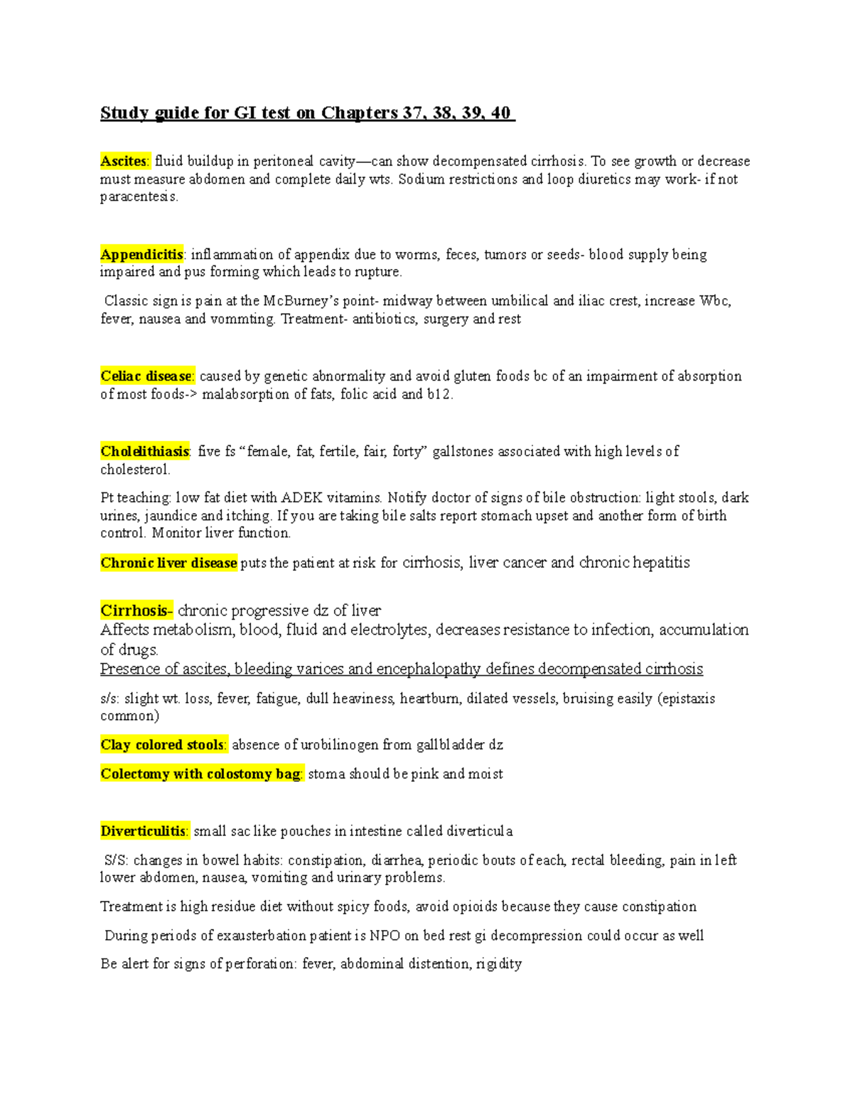 Study guide for GI test on Chapters 37 - To see growth or decrease must ...