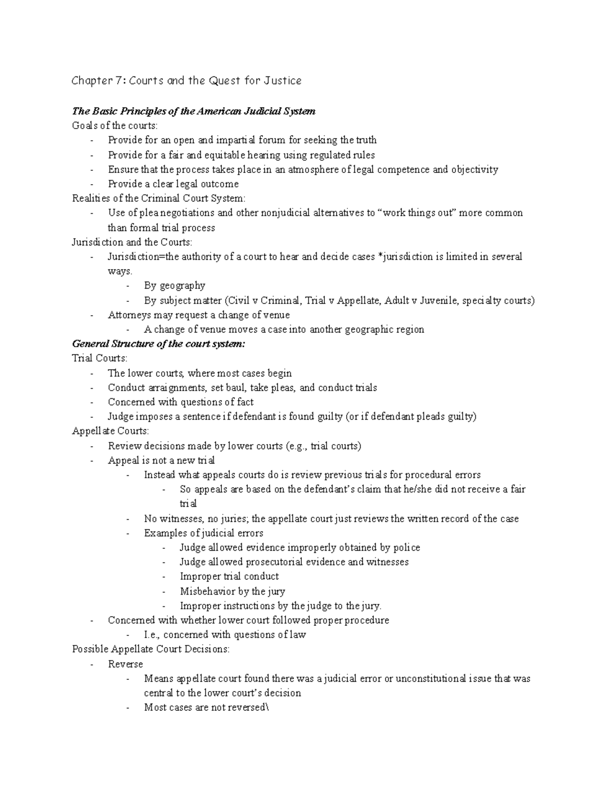 Criminology notes Exam 4 Chapter 7 Courts and the Quest for Justice