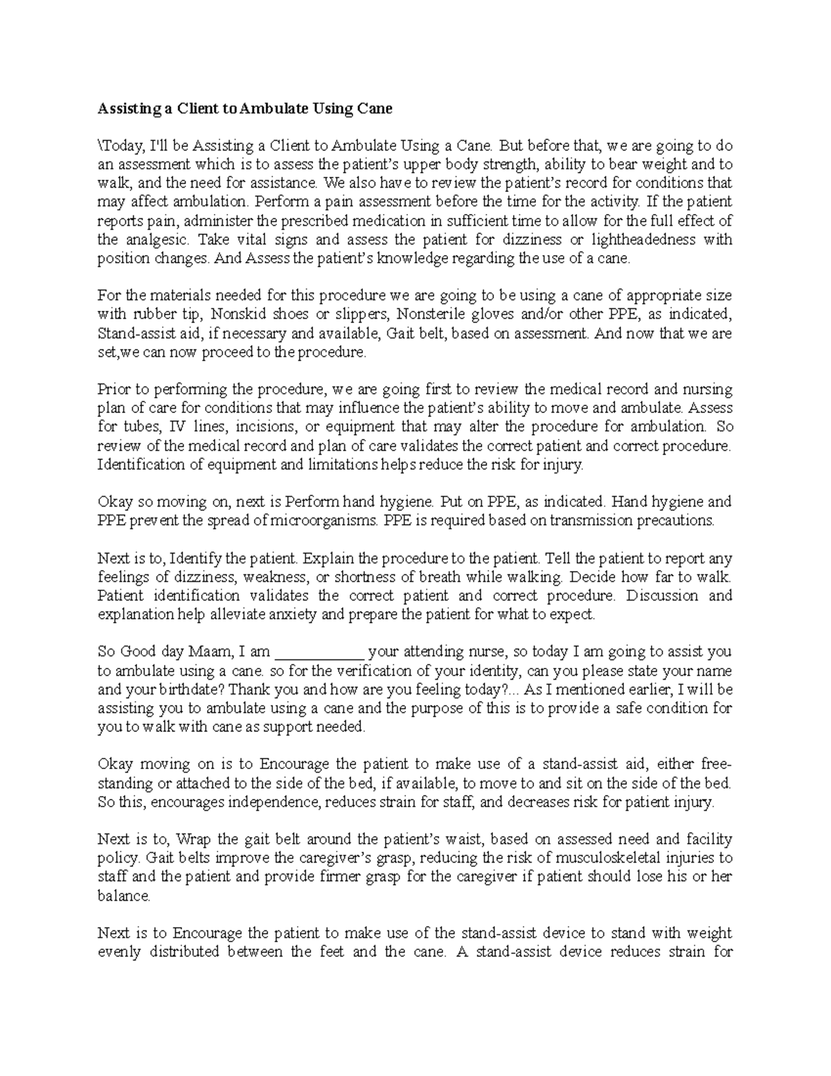 CANE Assisting a Client to Ambulate Procedure Checklist Assisting a