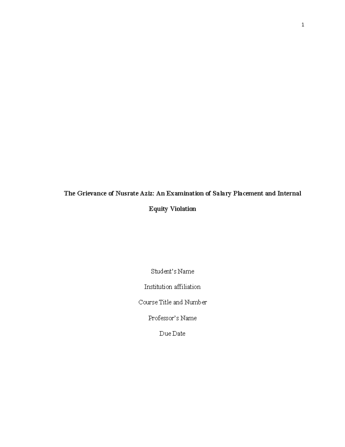 MOCK Arbitration case 2 - The Grievance of Nusrate Aziz: An Examination ...