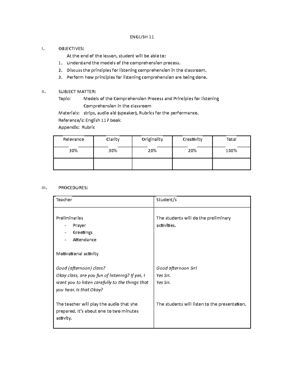 Lesson plan for Remedial - ENGLISH 11 I. OBJECTIVES: At the end of the ...