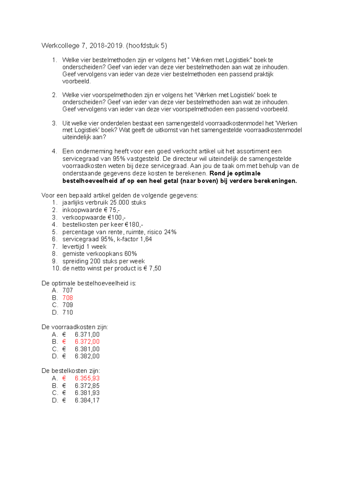 Uitwerkingen College 7 - Werkcollege 7, 2018-2019. (hoofdstuk 5) 1 ...