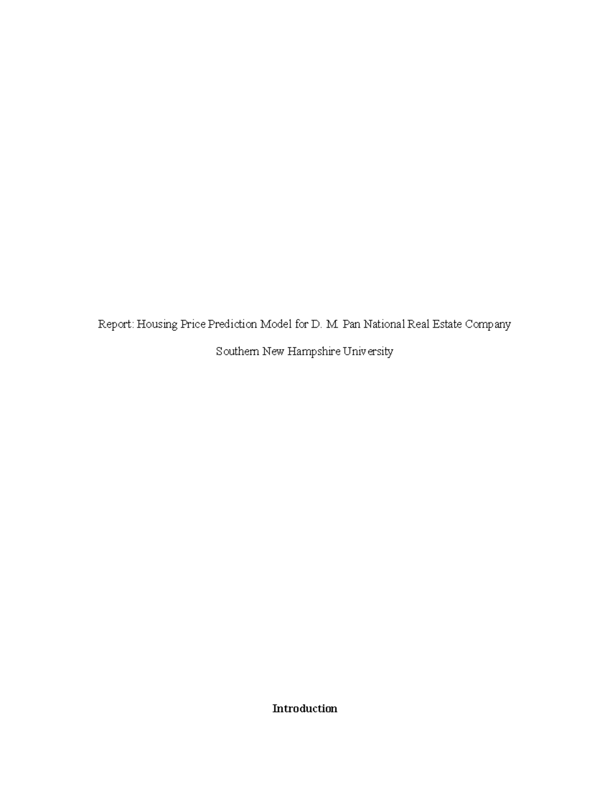 Project One Mat240 Module 4 Report Housing Price Prediction Model