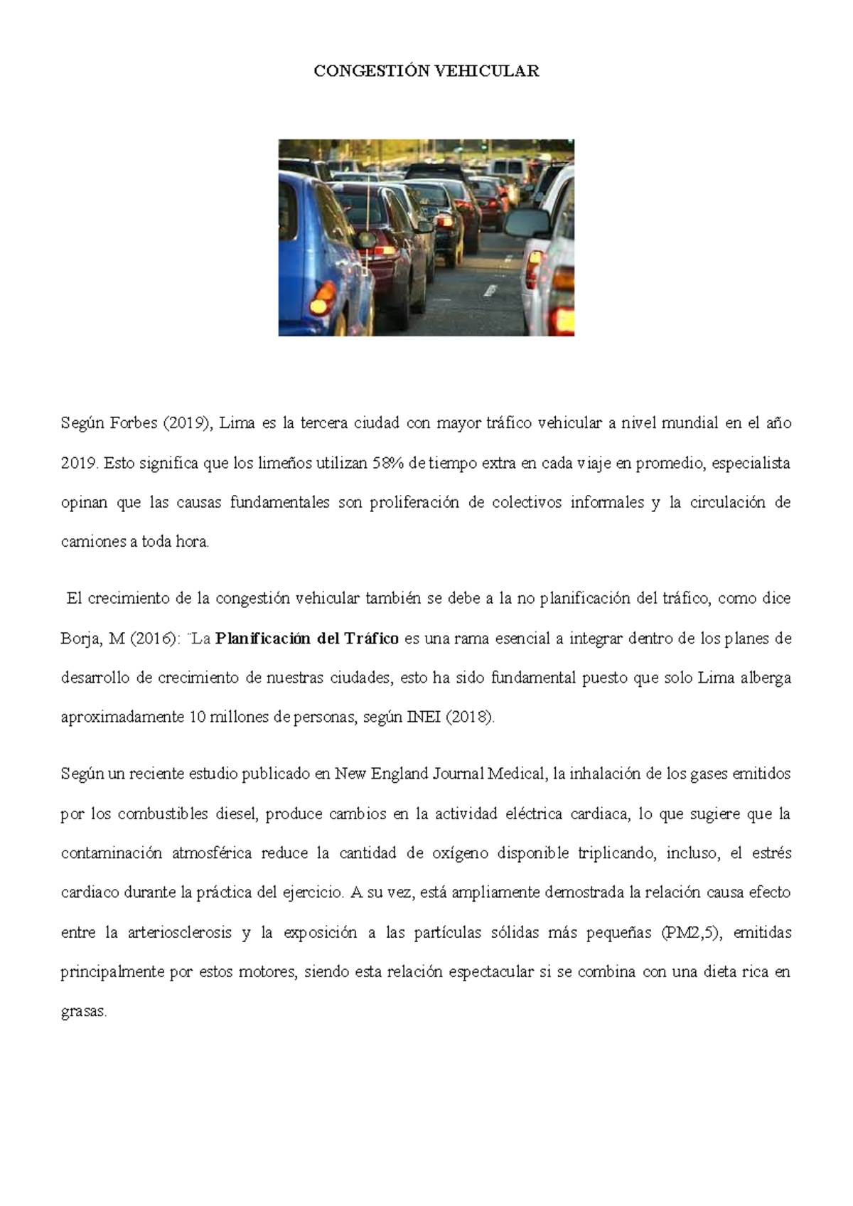 6 Congestión Vehicular (1) CONGESTIÓN VEHICULAR Según Forbes (2019