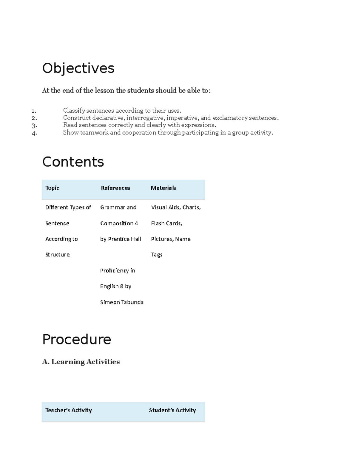 Detailed Lesson Plan - Objectives At The End Of The Lesson The Students 