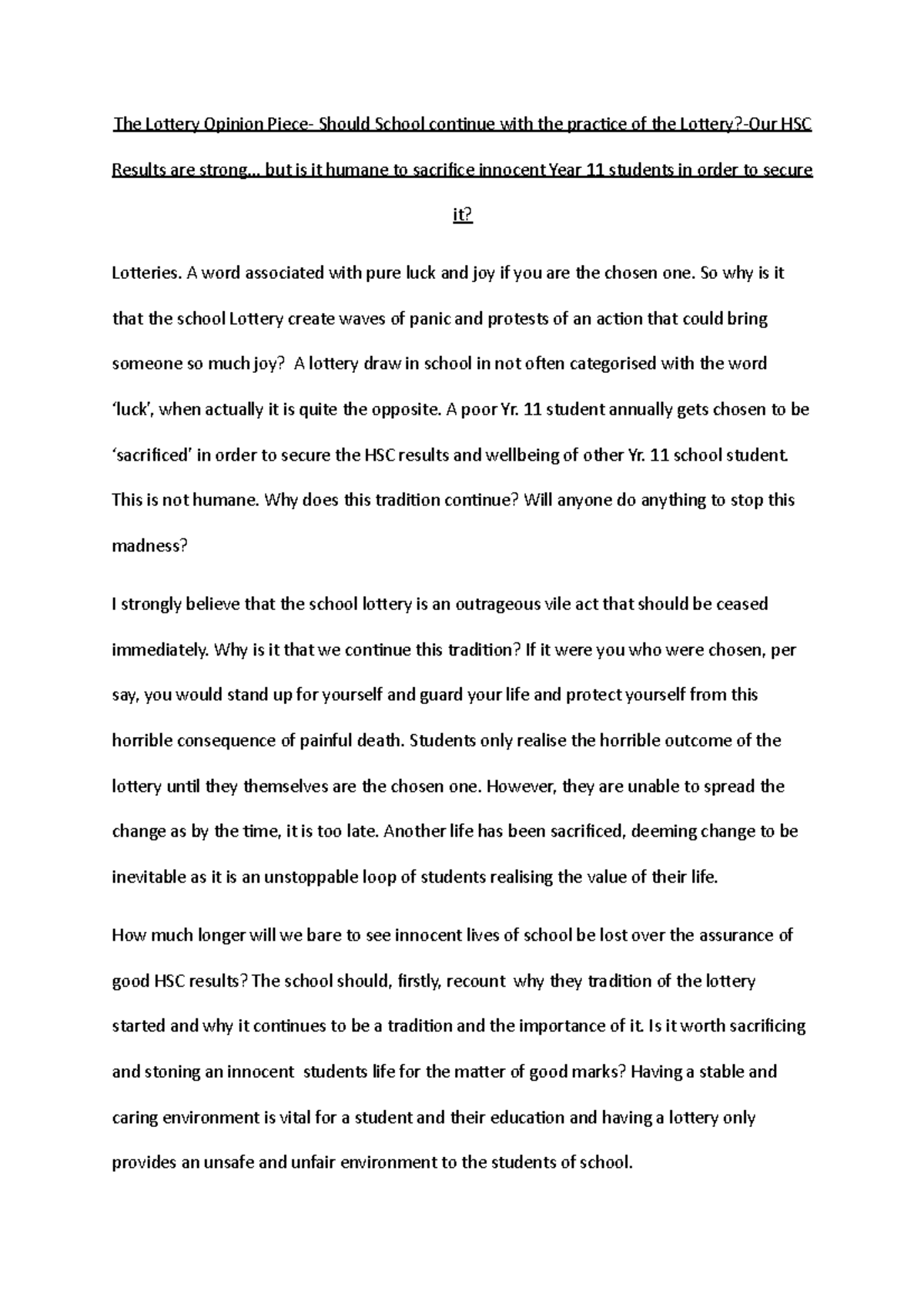Lottery Opinion Piece The Lottery Opinion Piece Should School