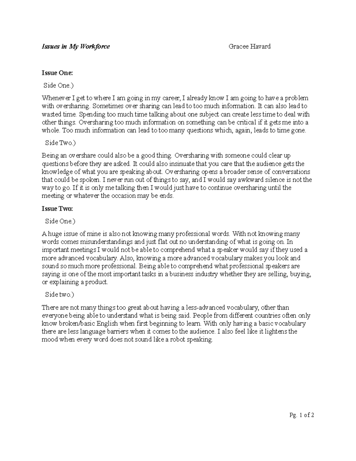 Assignment MOD 1. ENG 2 - Yeha - Issues in My Workforce Gracee Havard ...
