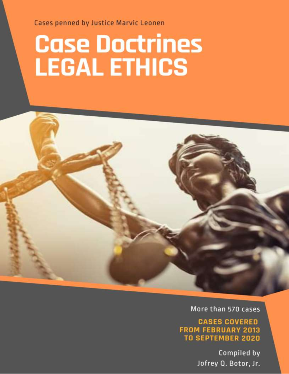 8 Legal Ethics Case Doctrines Justice Marvic Leonen / ACKNOWLEDGMENTS / Dyannah Alexa Marie